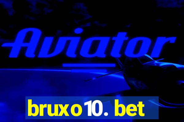 bruxo10. bet